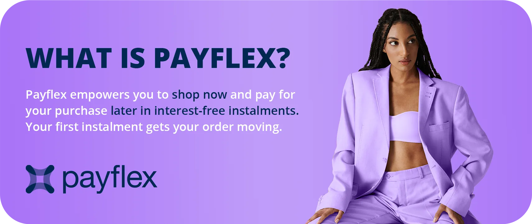 Payflex - Launch Toolkit - Colour BG Banner